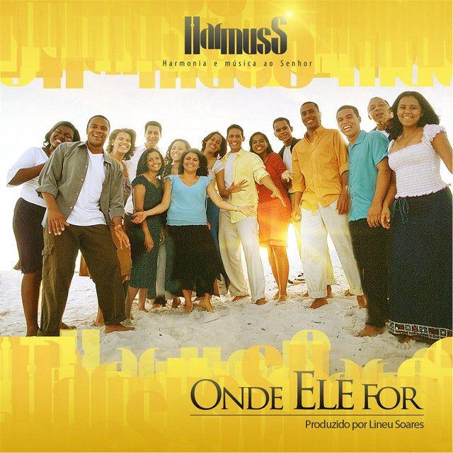 Portada de Álbum "Onde Ele For", de Harmuss