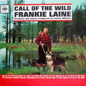 Portada de Álbum "Call Of The Wild", de Frankie Laine