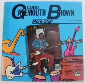 Portada de Álbum "More Stuff", de Clarence "Gatemouth" Brown