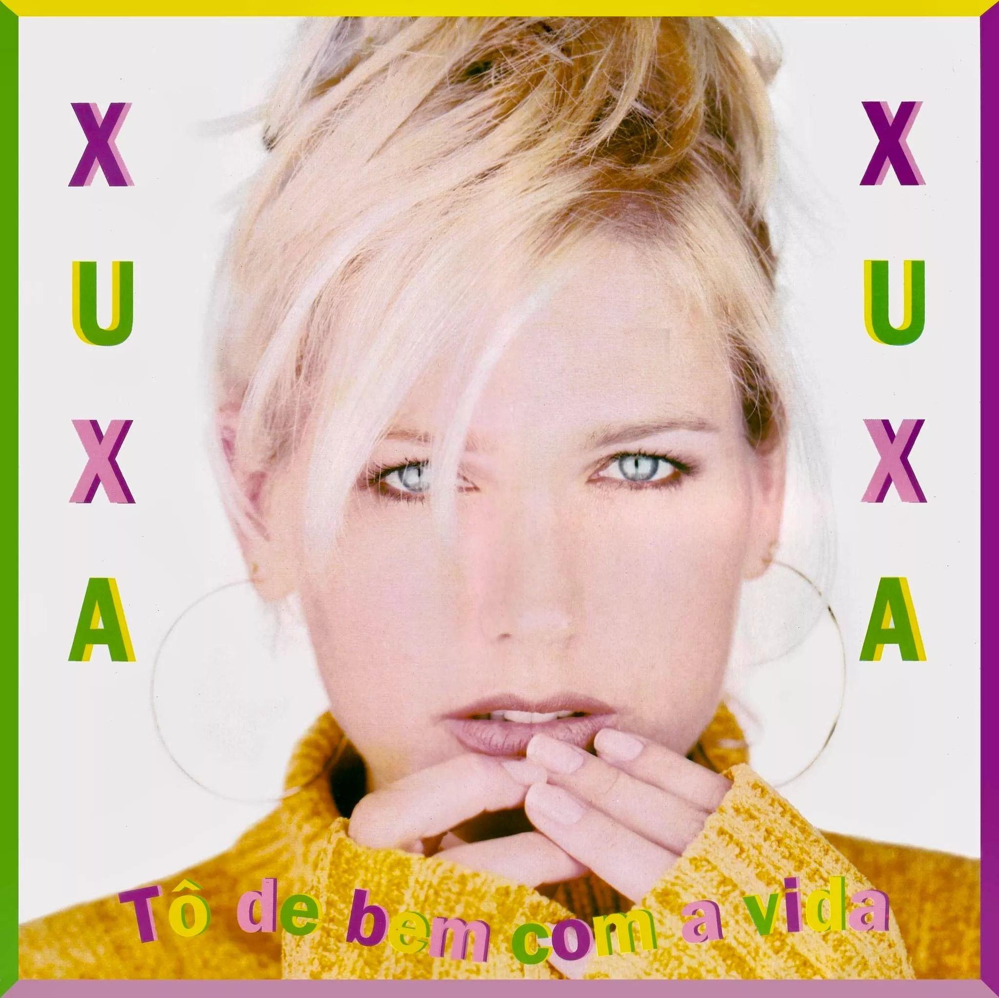 Album cover of "Tô de Bem Com a Vida" by Xuxa