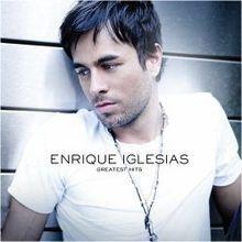 Album cover of "Greatest Hits" by Enrique Iglesias