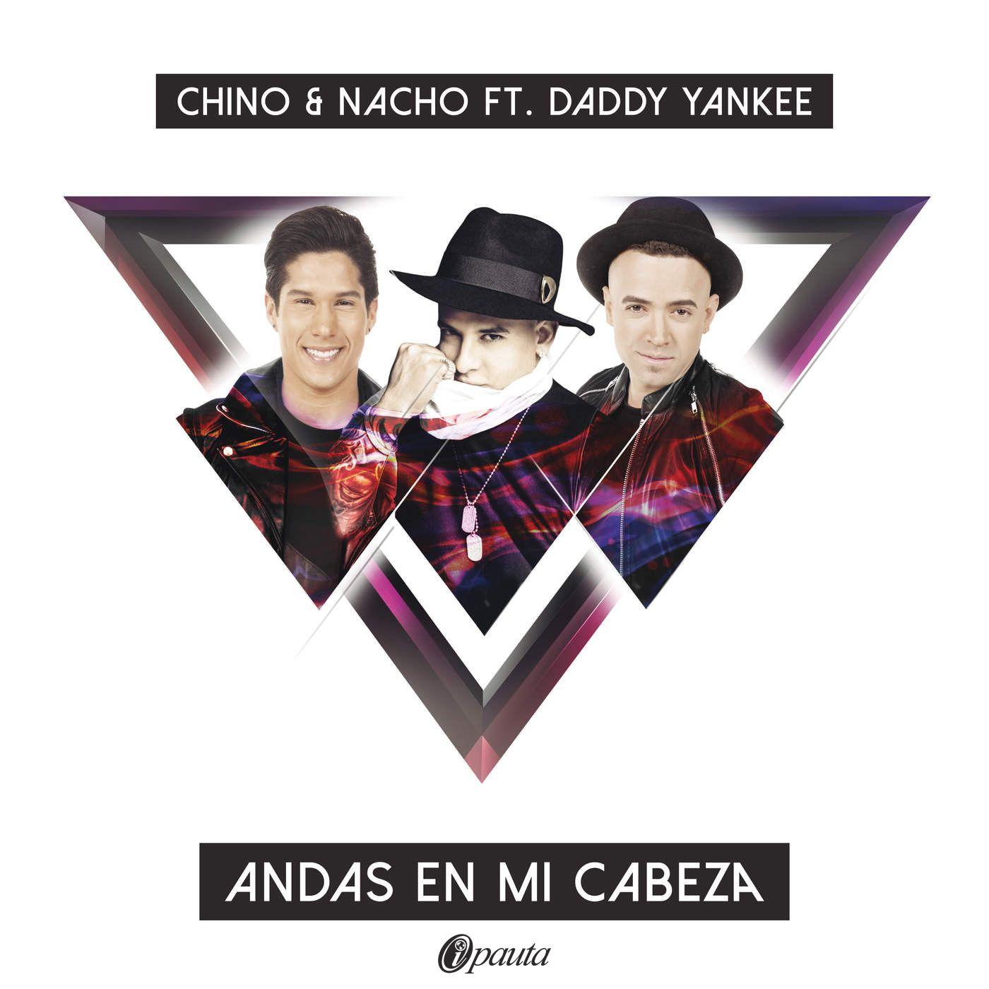 Capa do Single/EP "Andas En Mi Cabeza", de Chino & Nacho