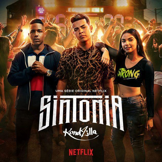 Portada de Sencillo/EP "Sintonia (Uma Série Original Netflix)", de Sintonia (Netflix)