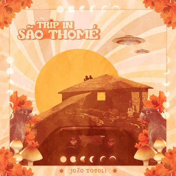 Portada de Sencillo/EP "Trip In São Thomé", de João Tofoli