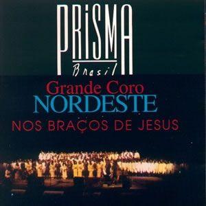Portada del álbum "Nos Braços De Jesus", de Prisma Brasil