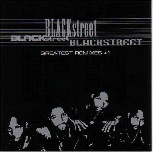 Capa do Álbum "Greatest Remixes 1", de Blackstreet
