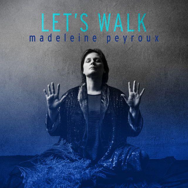 Portada de Álbum "Let's Walk", de Madeleine Peyroux