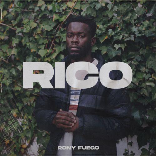 Portada de Sencillo/EP "Rico", de Rony Fuego