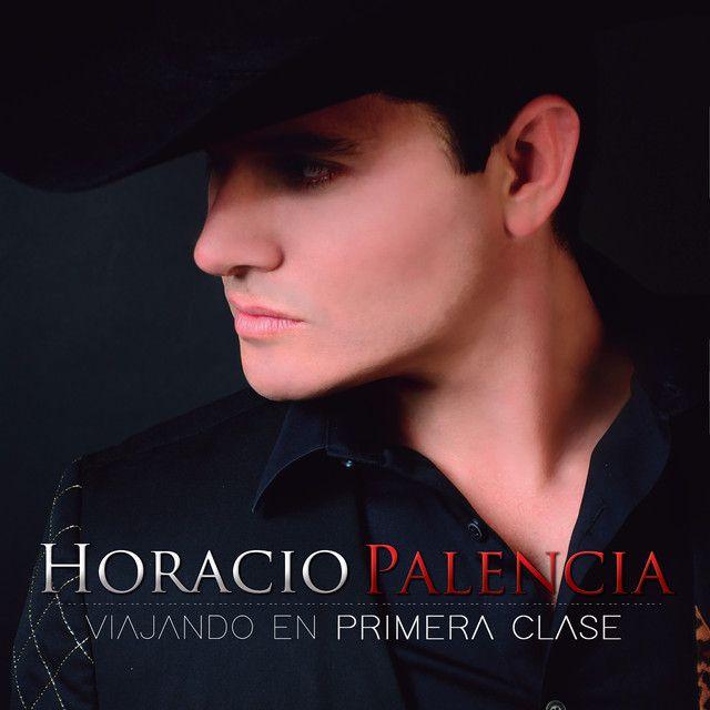 Portada de Álbum "Viajando En Primera Clase", de Horacio Palencia