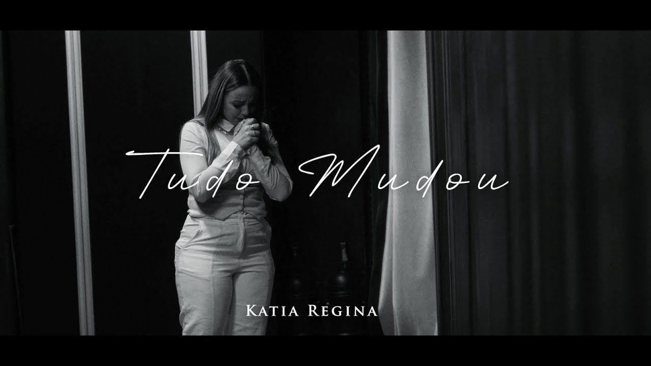 Portada de Sencillo/EP "Tudo Mudou", de Kátia Regina