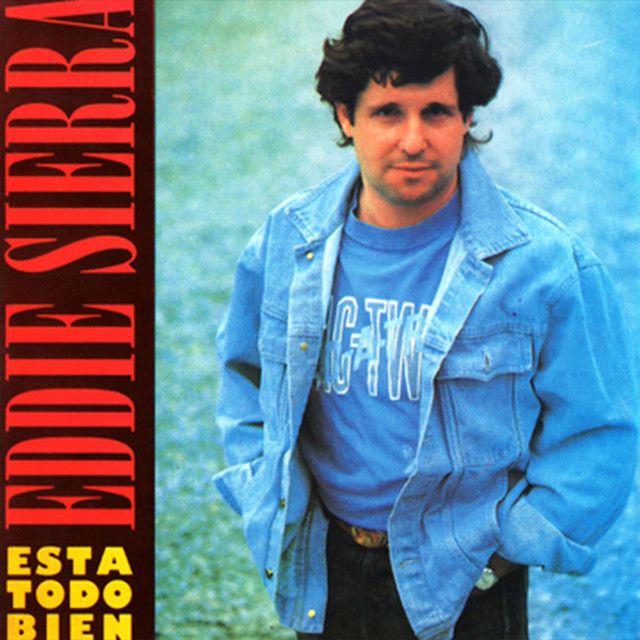 Portada de Álbum "Esta Todo Bien", de Eddie Sierra