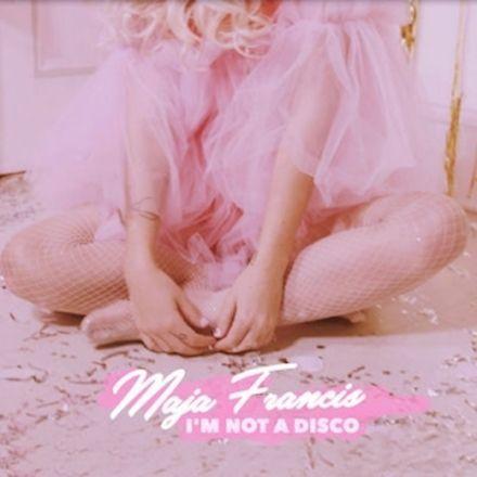 Capa do álbum "I'm Not A Disco", de Maja Francis