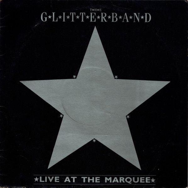 Portada de Álbum "Live At The Marquee", de The Glitter Band