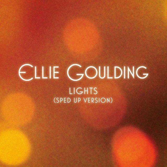 Capa do álbum "Lights (Sped Up Version)", de Ellie Goulding
