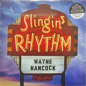 Capa do Álbum "Slingin' Rhythm", de Wayne Hancock