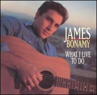 Capa do Álbum "What I Live To Do", de James Bonamy