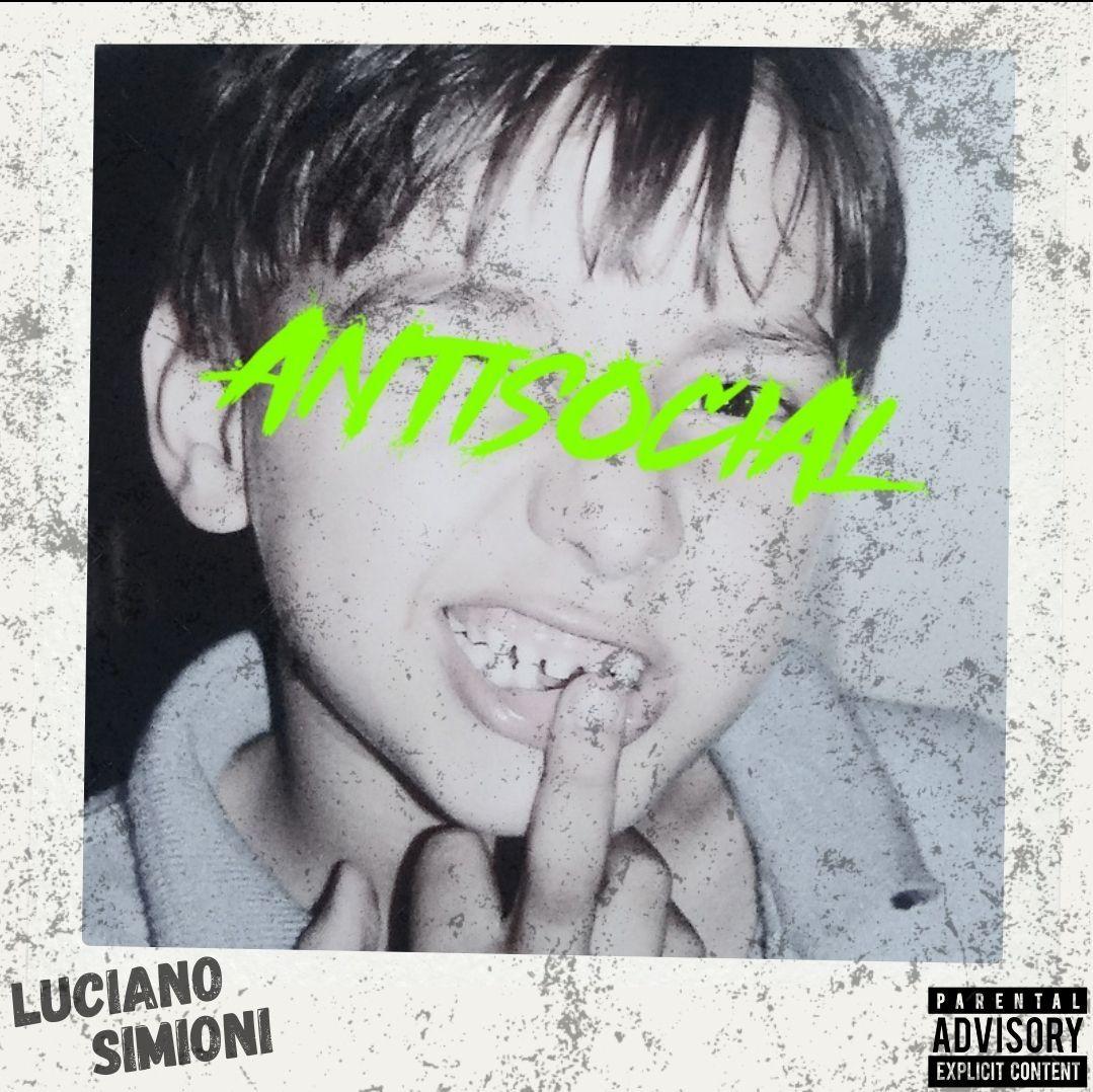 Portada de Sencillo/EP "Antisocial", de Luciano Simioni
