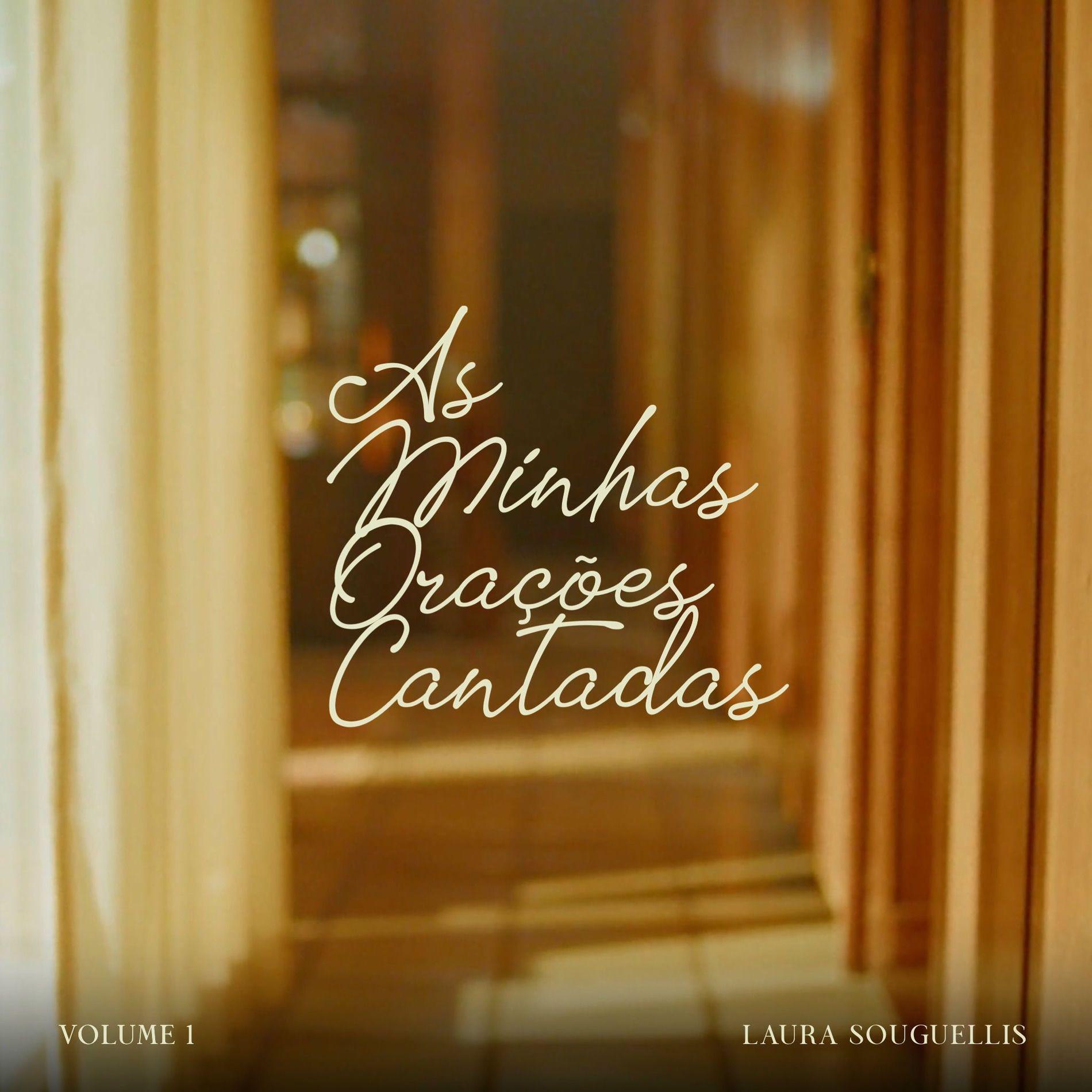 Portada de Álbum "As Minhas Orações Cantadas, Vol. 1", de Laura Souguellis