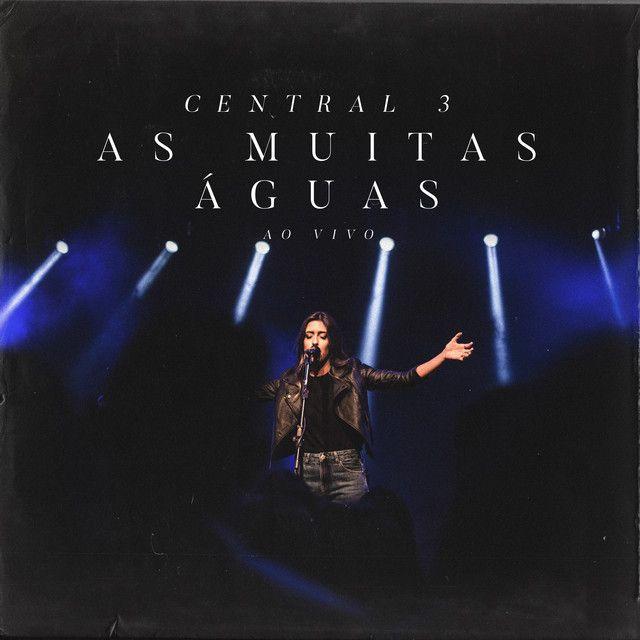 Capa do Single/EP "As Muitas Águas", de Central 3