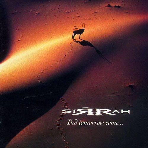 Portada de Álbum "Did Tomorrow Come...", de Sirrah