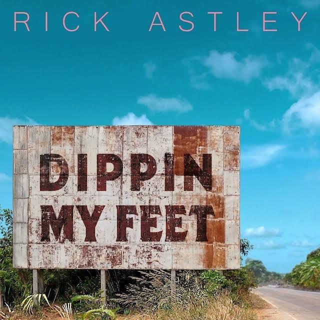 Capa do álbum "Dippin My Feet", de Rick Astley