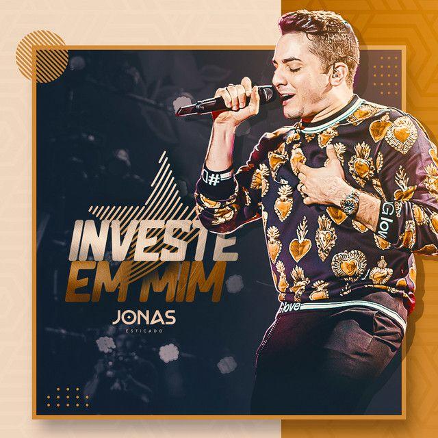 Portada de Sencillo/EP "Investe Em Mim", de Jonas Esticado