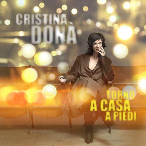 Portada de Álbum "Torno A Casa A Piedi", de Cristina Donà