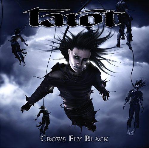 Capa do Álbum "Crows Fly Black", de Tarot