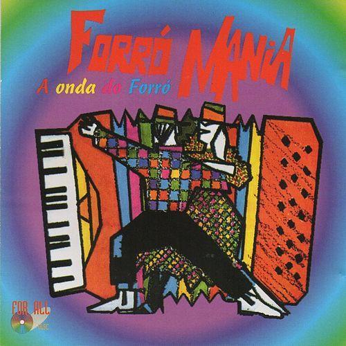 Capa do Álbum "A Onda do Forró", de Forró Mania