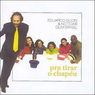 Portada de Álbum "Pra Tirar o Chapéu", de Eduardo Gudin