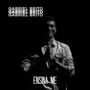 Capa do álbum "Ensina-me", de Gabriel Brito