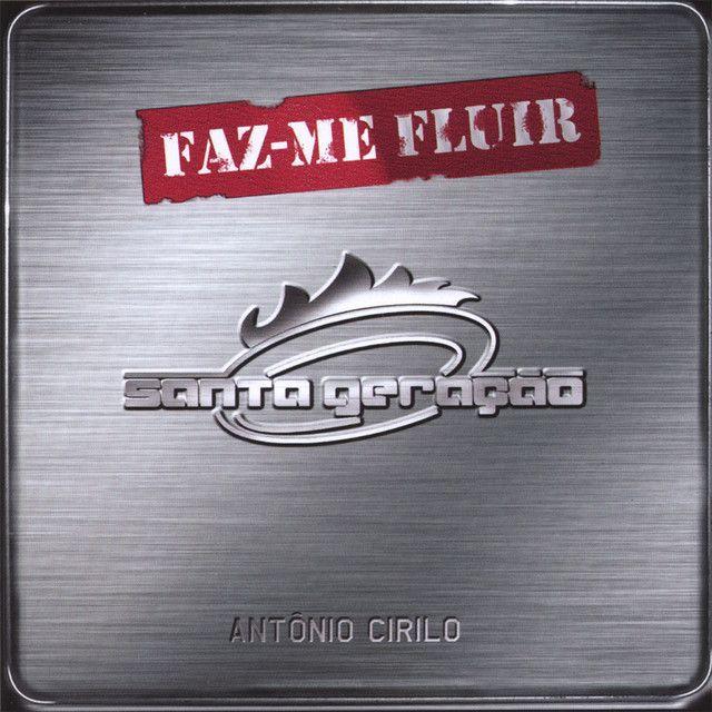 Portada del álbum "Faz-me Fluir", de Santa Geração
