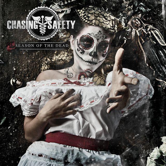 Portada de Álbum "Season Of The Dead", de Chasing Safety