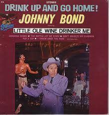 Capa do Álbum "Drink Up And Go Home", de Johnny Bond