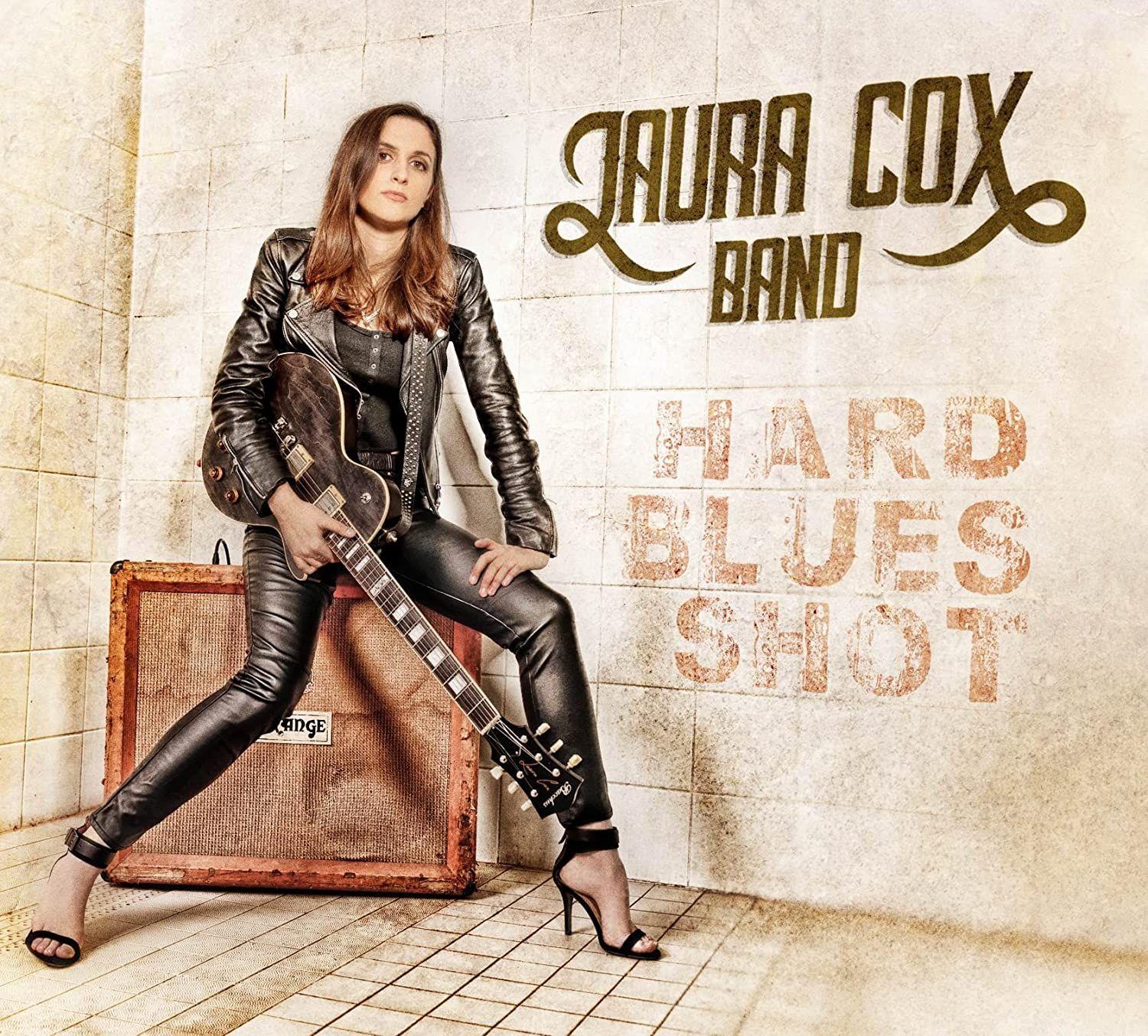 Portada de Álbum "Hard Blues Shot", de Laura Cox Band