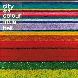 Portada de Álbum "Little Hell", de City And Colour