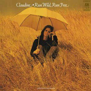 Album cover of "Run Wild, Run Free" by Claudine Longet