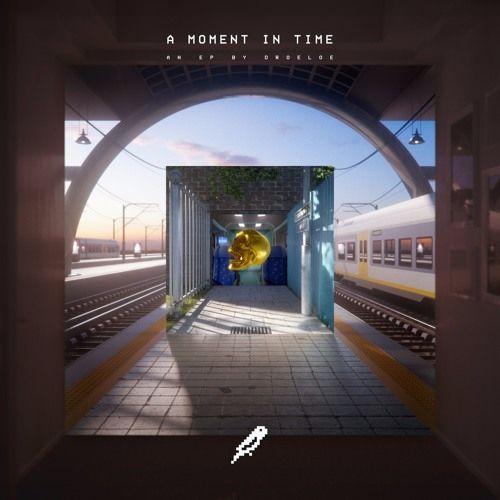 Capa do Single/EP "A Moment In Time", de Droeloe