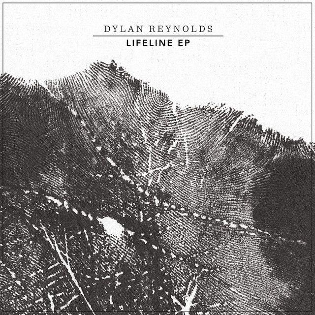 Capa do Single/EP "Lifeline", de Dylan Reynolds