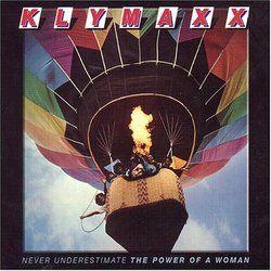 Capa do Álbum "Never Underestimate The Power Of a Woman", de Klymaxx