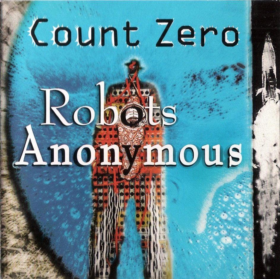 Portada de Álbum "Robots Anonymous", de Count Zero
