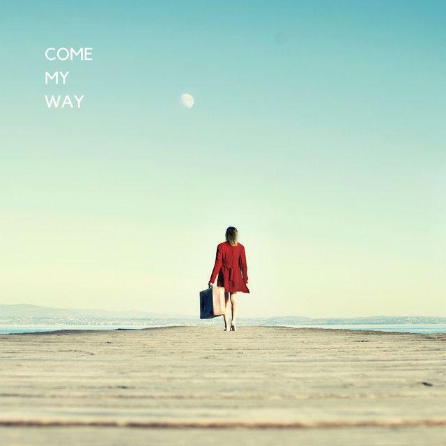 Portada de Sencillo/EP "Come My Way", de Raynes