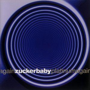 Portada de Álbum "Platinum Again", de Zuckerbaby
