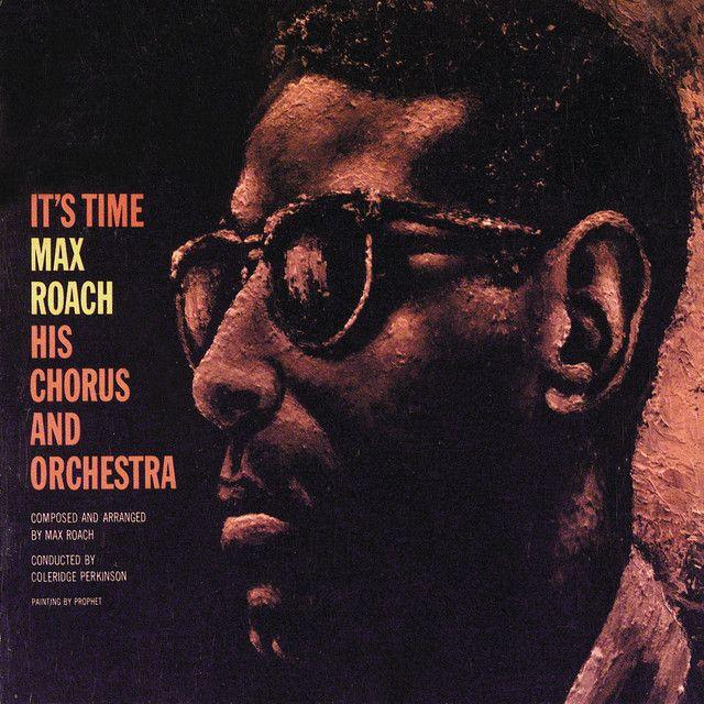 Capa do Álbum "It's Time", de Max Roach