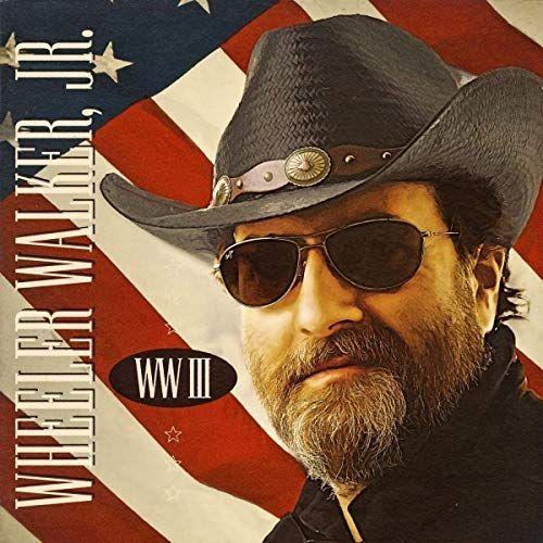 Capa do álbum "WW III", de Wheeler Walker Jr.