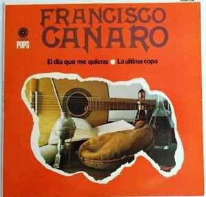 Portada de Álbum "El Dia Que Me Quieras", de Francisco Canaro