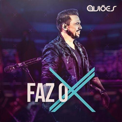 Portada de Sencillo/EP "Faz o X", de Aviões do Forró