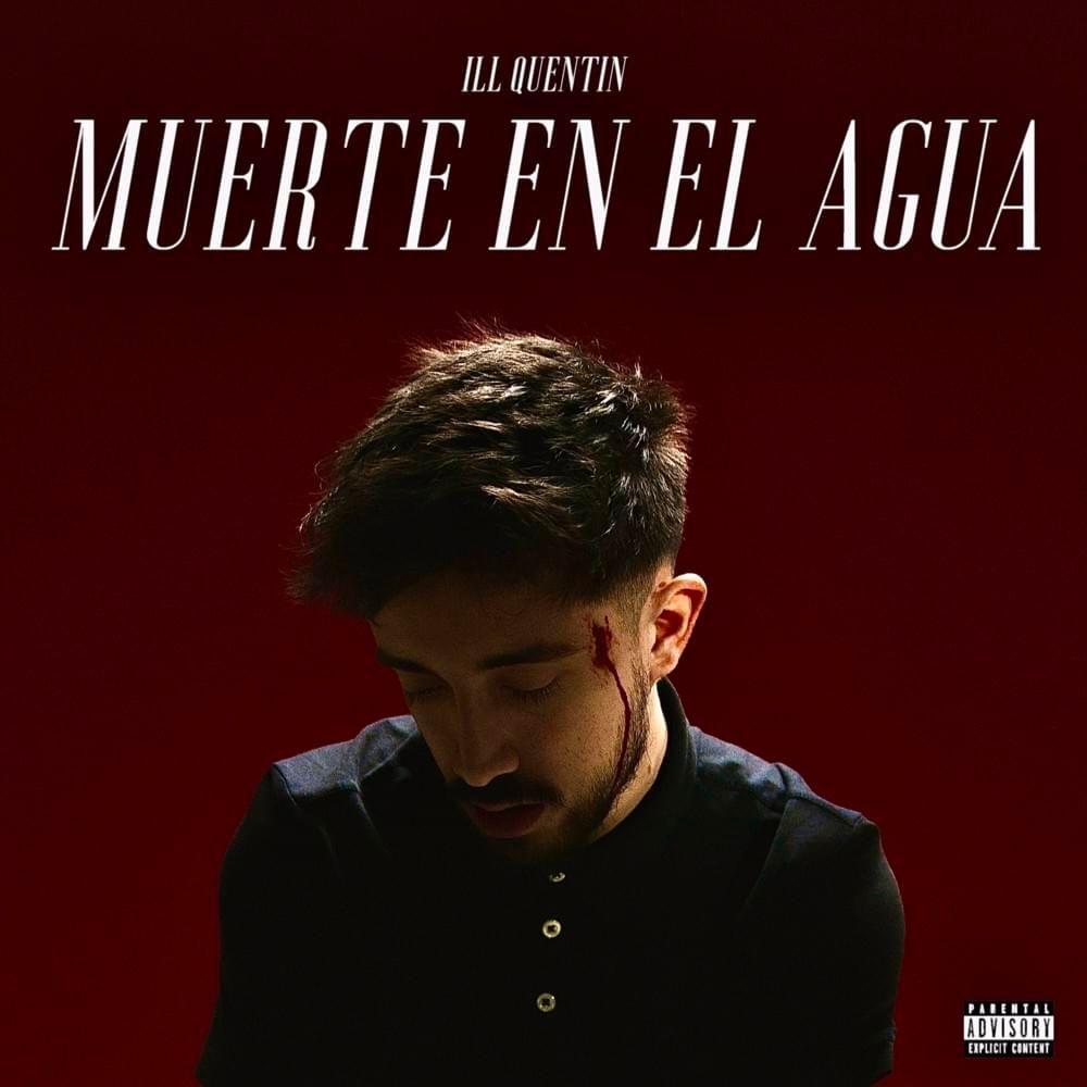 Capa do Álbum "Muerte en el Agua", de Ill Quentin