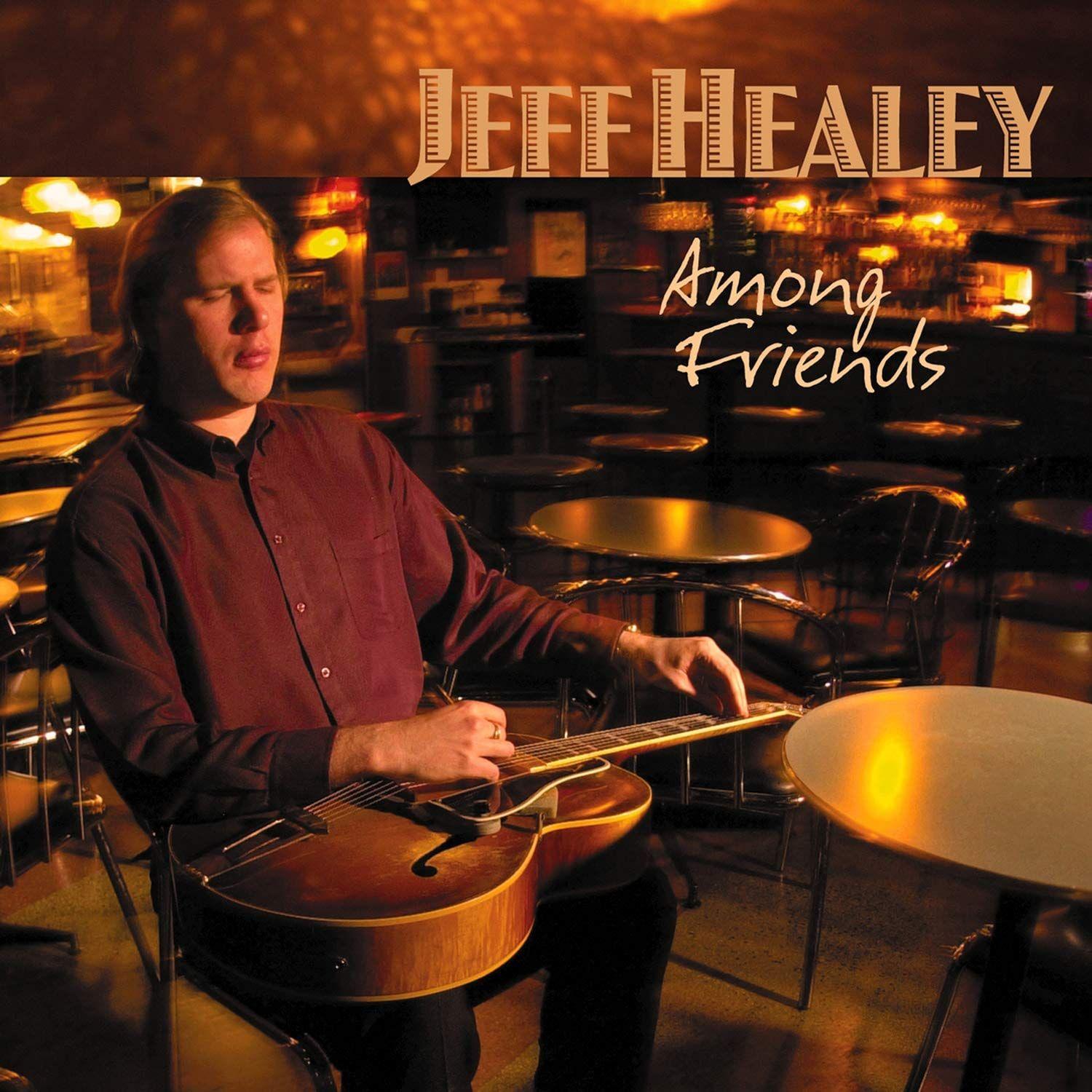 Portada de Álbum "Among Friends", de Jeff Healey