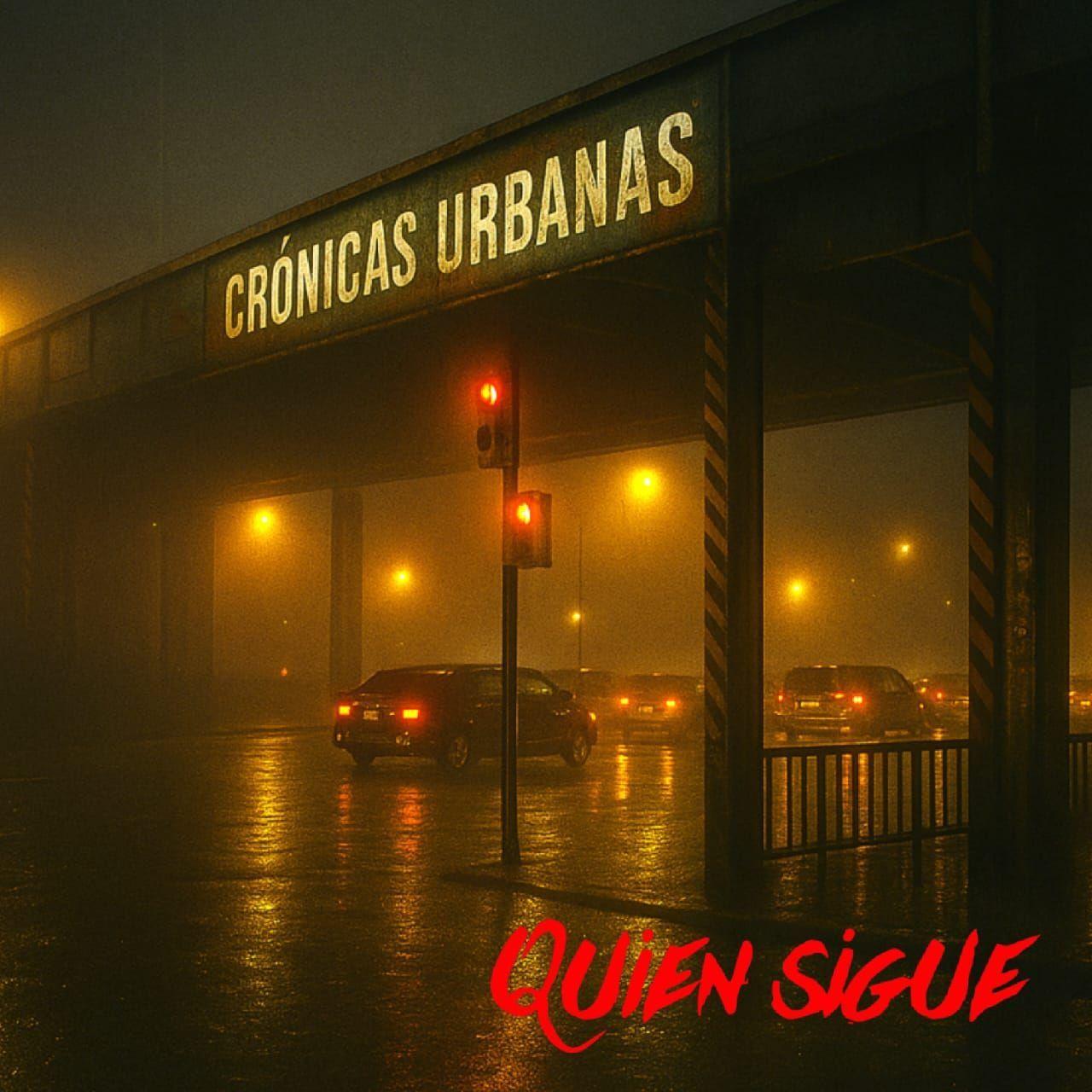 Portada de Álbum "Crónicas Urbanas", de Quien Sigue (AR)